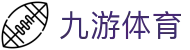 九游体育 (JIUYOUSPORTS)官方网站-官网入口